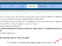 Dans le site d'accueil discobole.net cliquer sur "Athlètes du BJ". Les données athlètes sont gérées par un autre logiciel, cliquer sur ICI.